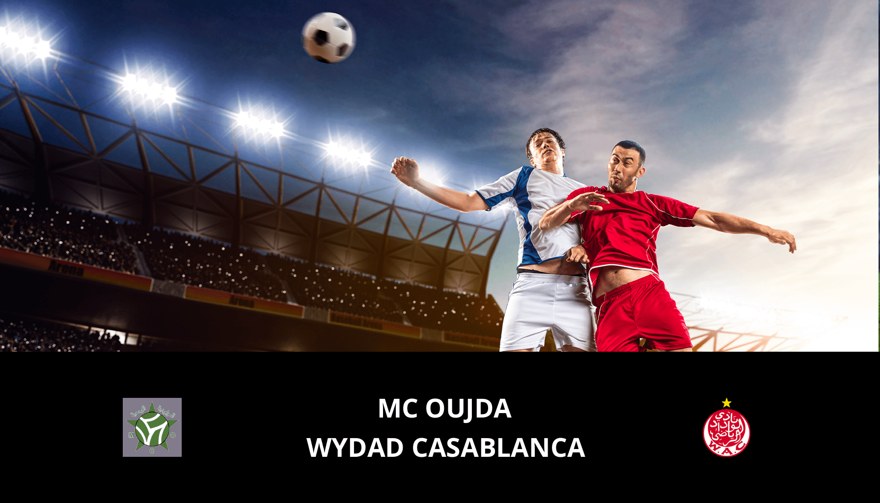 Pronostic MC Oujda VS Wydad Casablanca du 01/03/2024 Analyse de la rencontre